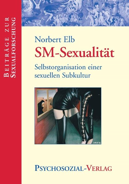 SM-Sexualitat, Norbert Elb - Paperback - 9783898064705