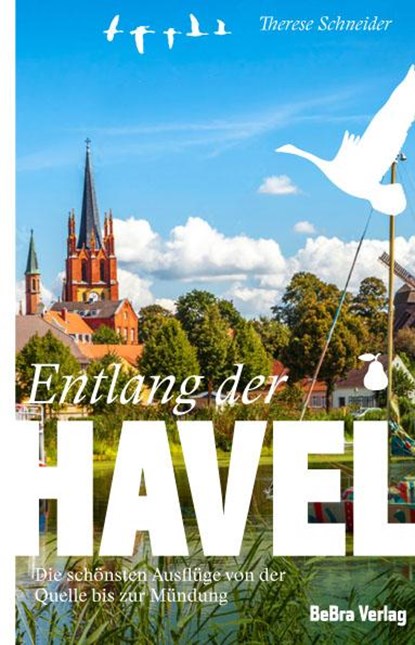 Entlang der Havel, Therese Schneider - Paperback - 9783898092425