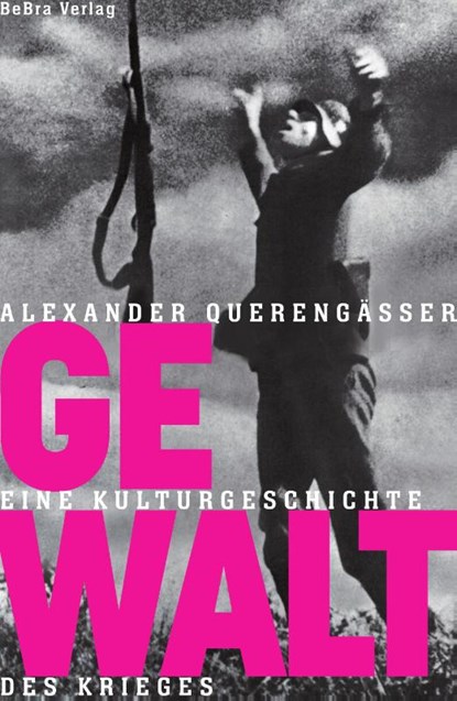 Gewalt, Alexander Querengässer - Gebonden - 9783898092739