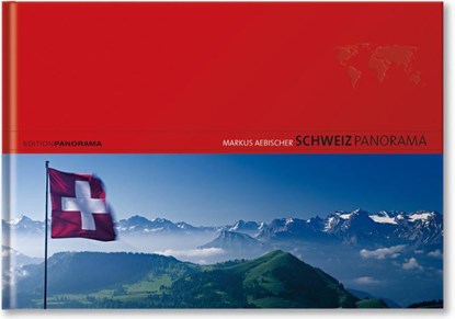 Schweiz Panorama, Markus Aebischer - Gebonden - 9783898234115