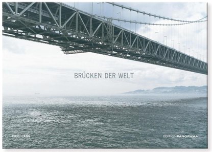 Brücken der Welt, Karl Lang - Gebonden - 9783898234580