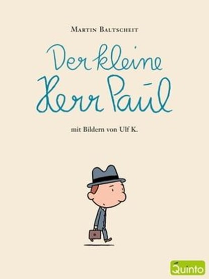 Der kleine Herr Paul, Martin Baltscheit - Ebook - 9783898354578