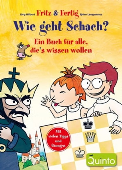 Fritz & Fertig - Wie geht Schach?, Jörg Hilbert ; Björn Lengwenus - Ebook - 9783898355193