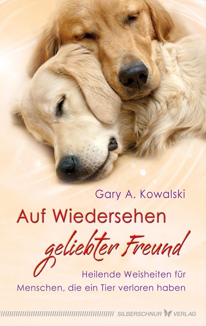 Auf Wiedersehen, geliebter Freund, Gary Kowalski - Paperback - 9783898453714
