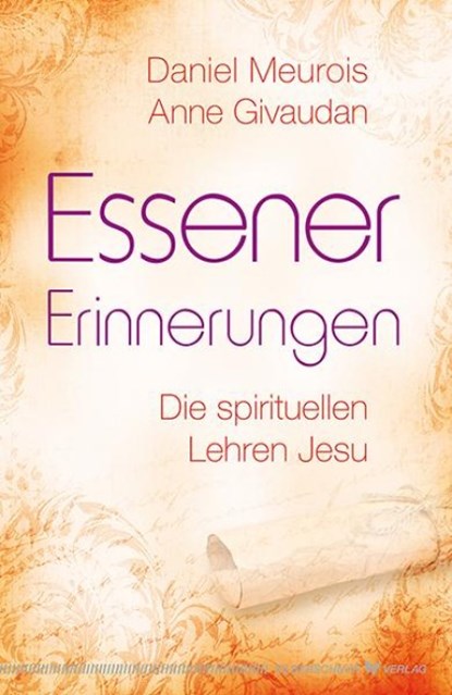 Essener Erinnerungen, Daniel Meurois ; Anne Givaudan - Paperback - 9783898454629