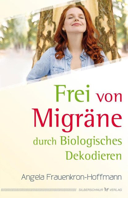 Frei von Migräne, Angela Frauenkron-Hoffmann - Paperback - 9783898456159