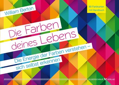 Die Farben deines Lebens, William Berton - Paperback - 9783898456357