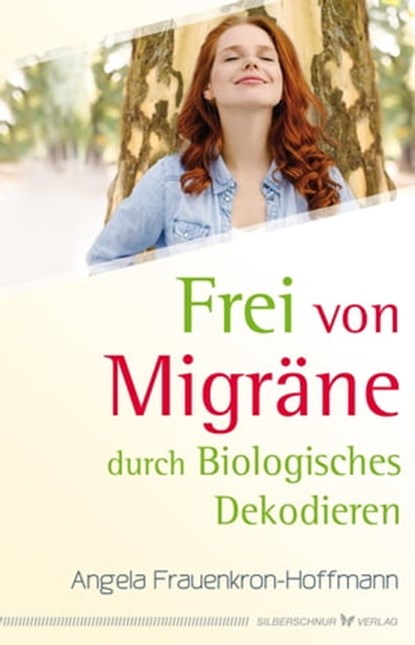 Frei von Migräne, Angela Frauenkron-Hoffmann - Ebook - 9783898457279