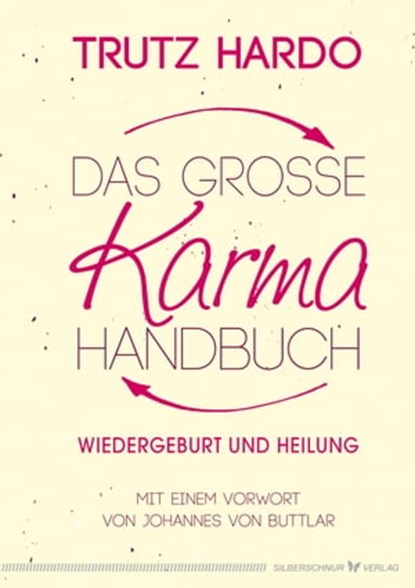 Das große Karmahandbuch, Trutz Hardo - Ebook - 9783898458917