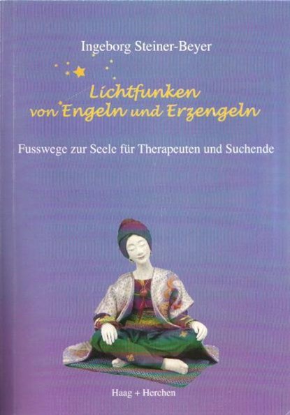 Lichtfunken von Engeln und Erzengeln, Ingeborg Steiner-Beyer - Gebonden - 9783898465441