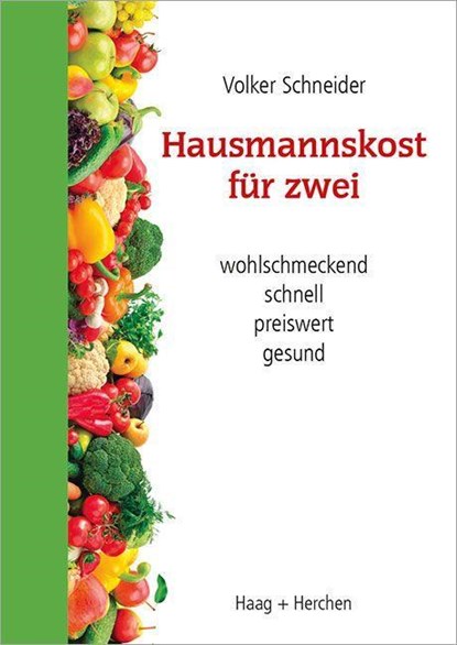 Hausmannskost für zwei, Volker Schneider - Paperback - 9783898468626
