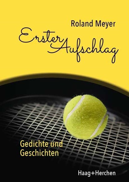 Erster Aufschlag, Roland Meyer - Paperback - 9783898469258