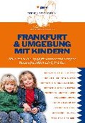 Sievers, A: Frankfurt & Umgebung mit Kindern | Annette Sievers | 
