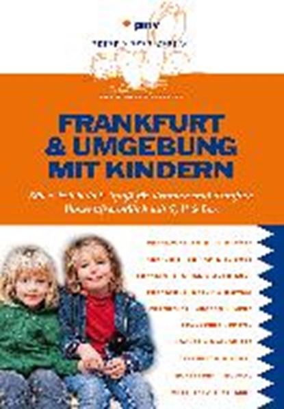 Sievers, A: Frankfurt & Umgebung mit Kindern, SIEVERS,  Annette - Paperback - 9783898594530