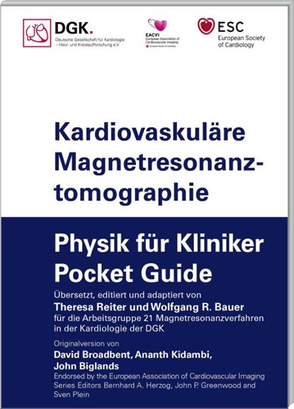 Kardiovaskuläre Magnetresonanztomographie, Deutsche Gesellschaft für Kardiologie - Paperback - 9783898623407