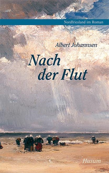 Nach der Flut, Albert Johannsen - Paperback - 9783898764445
