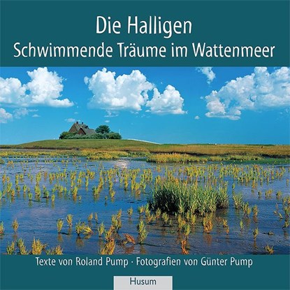 Die Halligen, Roland Pump - Paperback - 9783898765169