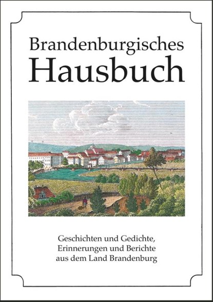 Brandenburgisches Hausbuch, Bernhardt Rengert ; Erik Gloßmann - Gebonden - 9783898766012