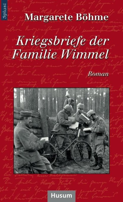 Kriegsbriefe der Familie Wimmel, Margarete Böhme - Paperback - 9783898769273