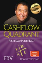 Cashflow Quadrant: Rich dad poor dad | Robert T. Kiyosaki | 