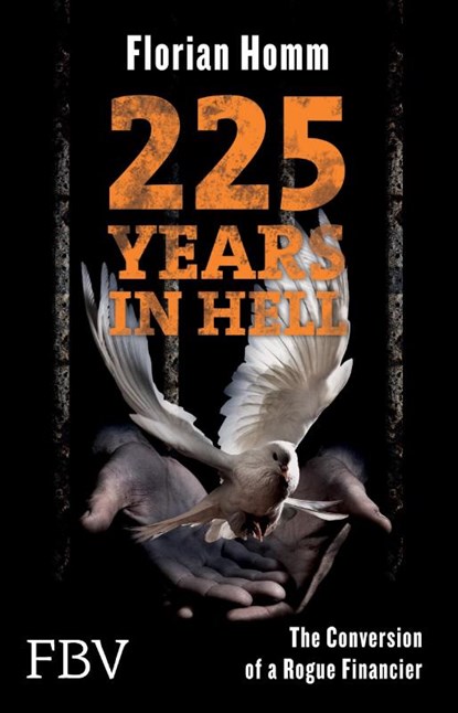 225 Years in Hell, Florian Homm - Paperback - 9783898799805