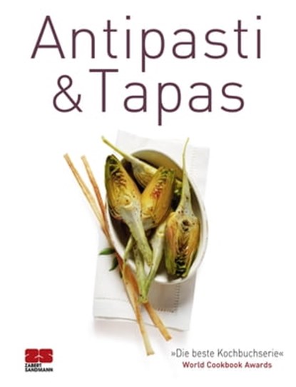 Antipasti & Tapas, ZS-Team - Ebook - 9783898834018