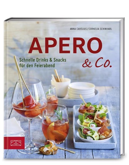 Apero & Co., Anna Cavelius ; Cornelia Schinharl - Paperback - 9783898835428
