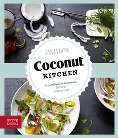 Coconut Kitchen, Tanja Dusy - Ebook - 9783898836890