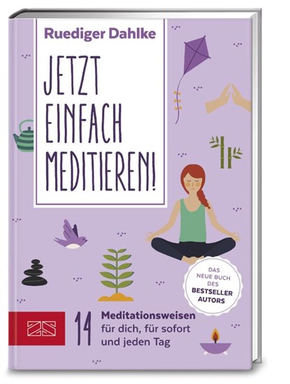 Jetzt einfach meditieren, Rüdiger Dahlke - Paperback - 9783898837408