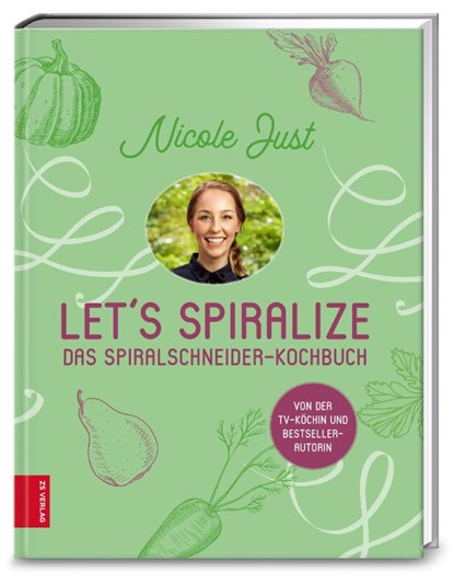Let's Spiralize, Nicole Just - Gebonden - 9783898837828