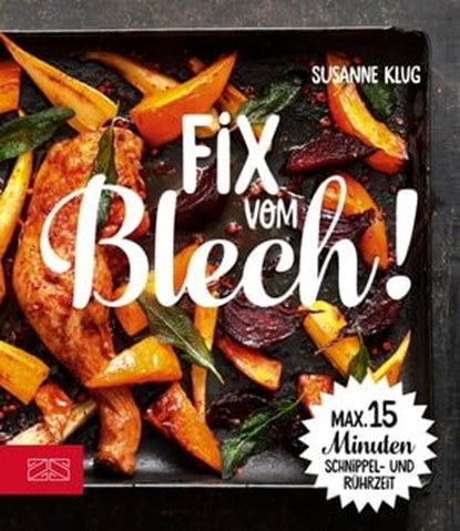 Fix vom Blech, Susanne Klug - Ebook - 9783898838030