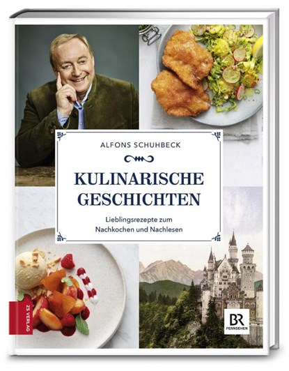 Kulinarische Geschichten, Alfons Schuhbeck - Gebonden - 9783898838160