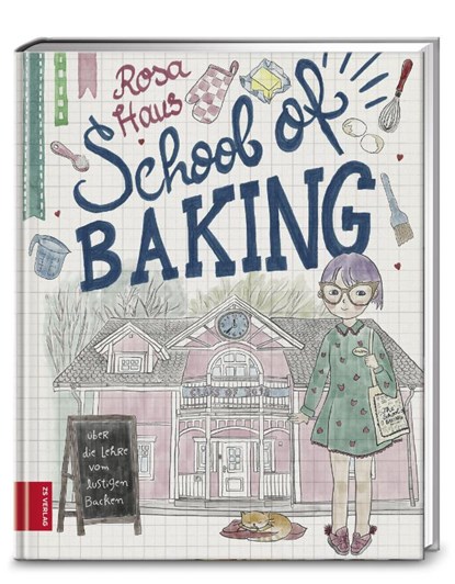 Rosa Haus - School of baking, Andrea Stolzenberger - Gebonden - 9783898838184
