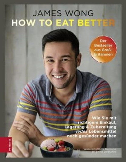 How to eat better, James Wong - Ebook - 9783898838498