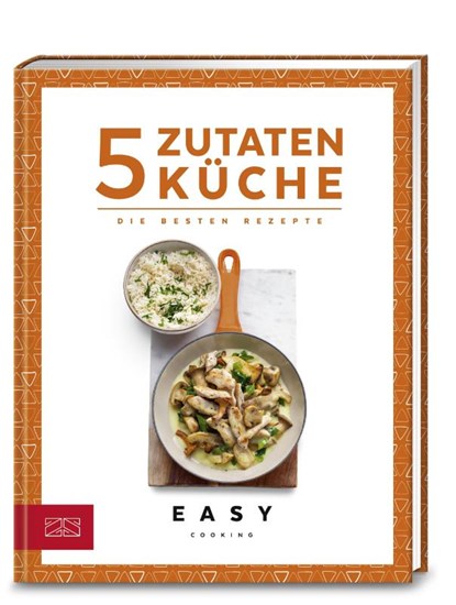 5-Zutaten-Küche, Zs-Team - Gebonden - 9783898839204