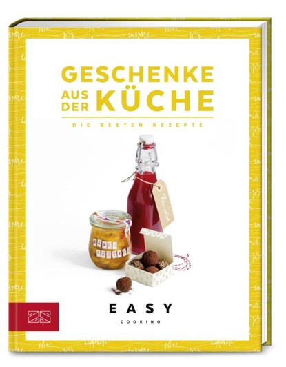 Geschenke aus der Küche, Zs-Team - Gebonden - 9783898839457