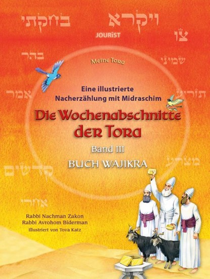 Die Wochenabschnitte der Tora. Band 3. Buch Wajikra., Nachman Zakon ; Biderman Avrohom - Gebonden - 9783898947695