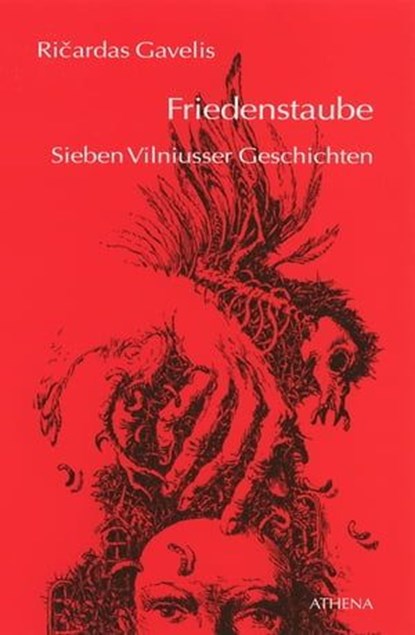 Friedenstaube, Ricardas Gavelis - Ebook - 9783898968263