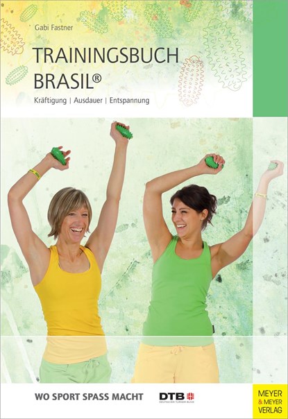 Trainingsbuch Brasil®, Gabi Fastner - Paperback - 9783898998321