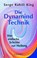 Die Dynamind-Technik, Serge Kahili King - Paperback - 9783899012095