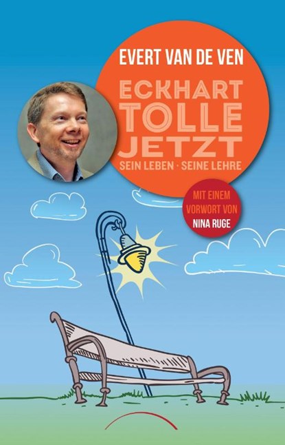 Eckhart Tolle - Jetzt, Evert van de Ven - Paperback - 9783899018868
