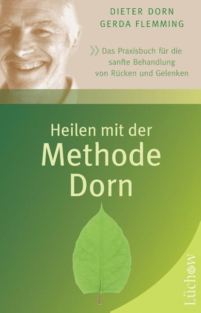 Heilen mit der Methode Dorn, Dieter Dorn ; Gerda Flemming - Paperback - 9783899018950