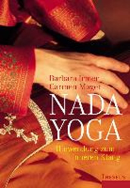 Nada Yoga, Irmer ; Mager - Paperback - 9783899019032
