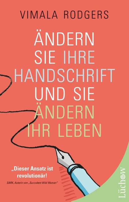 Ändern Sie Ihre Handschrift und Sie ändern Ihr Leben, Vimala Rodgers - Paperback - 9783899019179