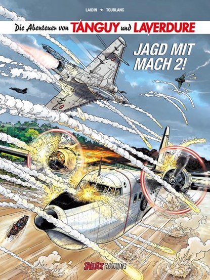 Die Abenteuer von Tanguy und Laverdure, Band 22, Jean-Claude Laidin - Paperback - 9783899086829