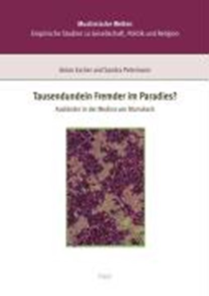 Escher, A: Tausendundein Fremder im Paradies?, ESCHER,  Anton ; Petermann, Sandra - Gebonden - 9783899134872