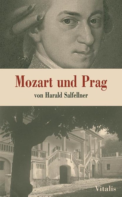 Mozart und Prag, Harald Salfellner - Gebonden - 9783899190762