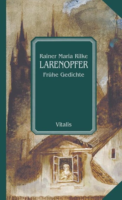 Larenopfer, Rainer Maria Rilke - Gebonden - 9783899191066