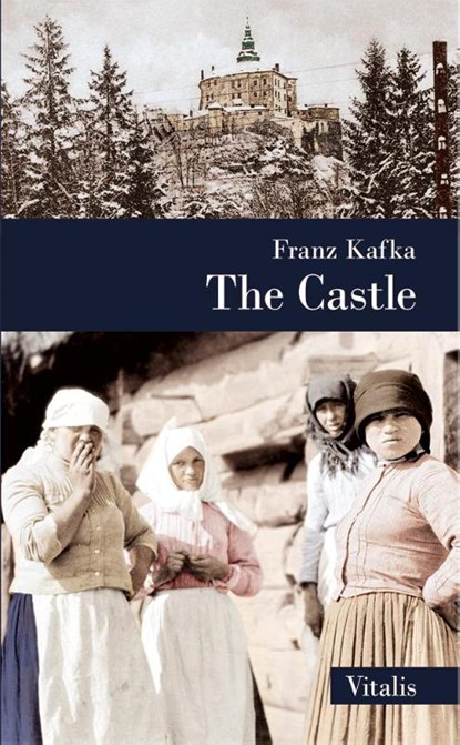 The Castle, Franz Kafka - Paperback - 9783899198348