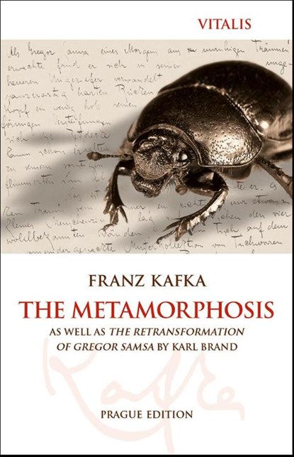The Metamorphosis (Prague Edition), Franz Kafka ; Karl Brand - Paperback - 9783899198416